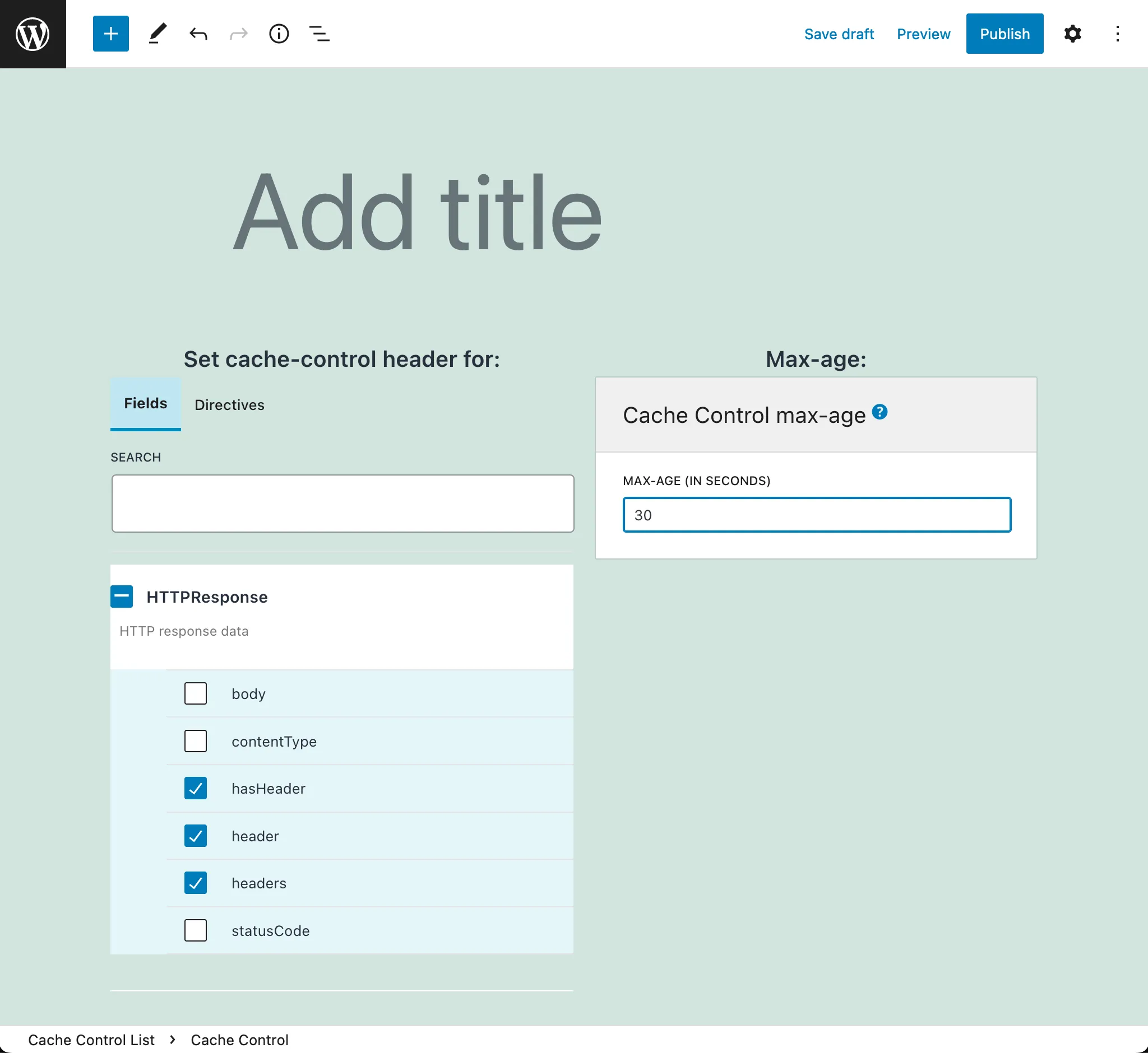 Defining a cache control policy