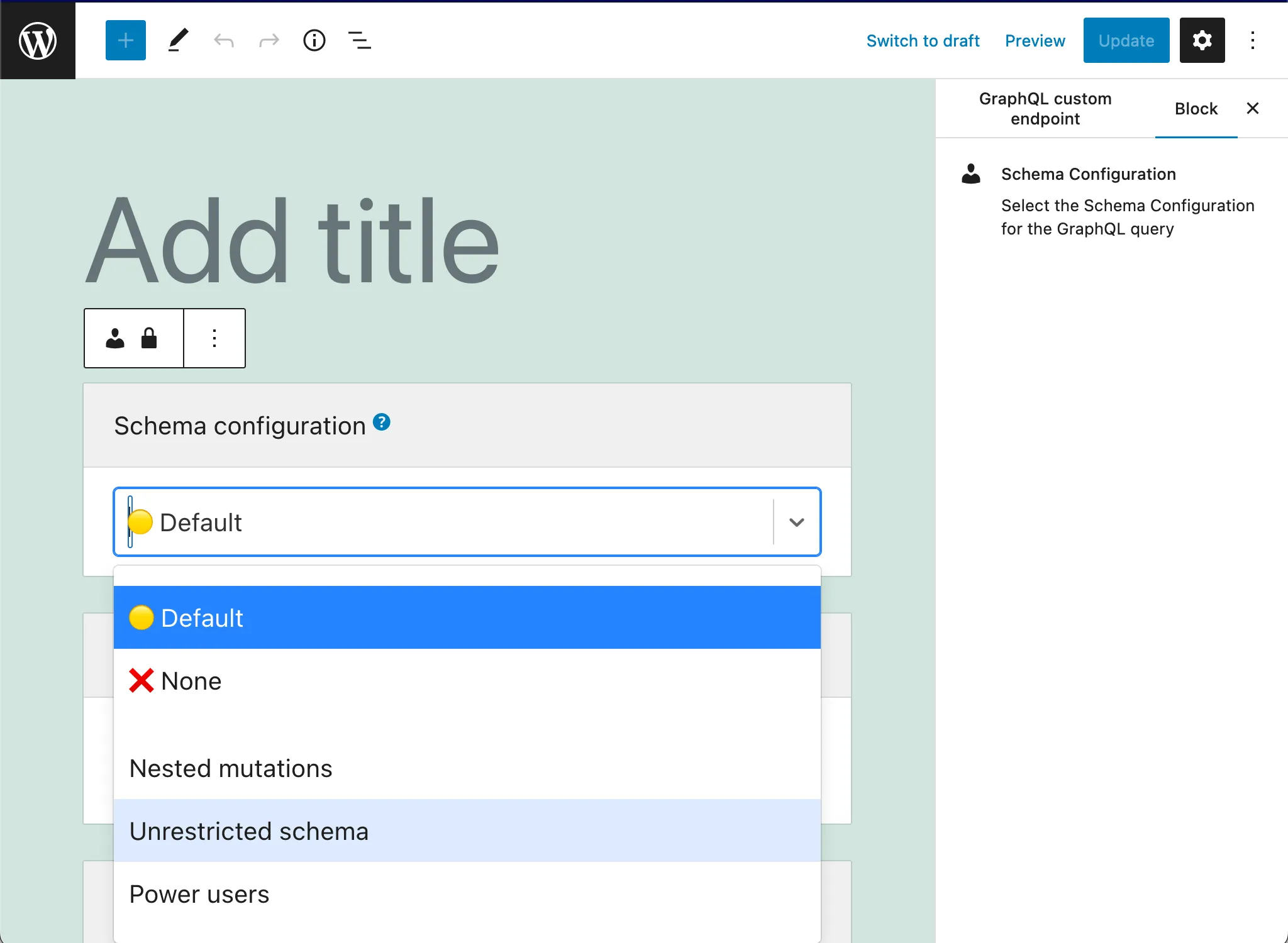 Selecting the Schema Configuration in the Custom Endpoint